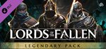 Lords of the Fallen - Legendary Pack DLC * STEAM RU*