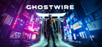 Ghostwire: Tokyo * STEAM РОССИЯ*АВТОДОСТАВКА