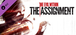 The Evil Within: The Assignment DLC * STEAM RU*