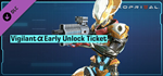 Exoprimal - Vigilant * Early Unlock Ticket DLC