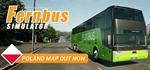 Fernbus Simulator * STEAM РОССИЯ*АВТОДОСТАВКА