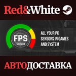 FPS Monitor * STEAM RU*KZ*UA*СНГ*АВТОДОСТАВКА