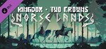Kingdom Two Crowns: Norse Lands DLC | Steam Gift Россия