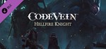 CODE VEIN: Hellfire Knight DLC | Steam Gift Россия