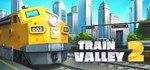 Train Valley 2 | Steam Gift Россия