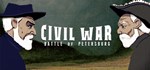 Civil War: Battle of Petersburg | Steam Gift Россия