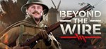 Beyond the Wire | Steam Gift Россия