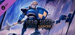 Hero Siege - Shield Lancer (Class) DLC | Steam Gift