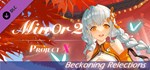 Mirror 2: Project X - Beckoning Relections DLC | Steam