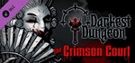 Darkest Dungeon*: The Crimson Court DLC | Steam Gift