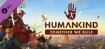 HUMANKIND™ - Together We Rule Expansion Pack DLC Steam