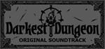 Darkest Dungeon Soundtrack DLC*АВТОДОСТАВКА Steam