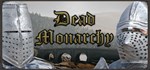 Dead Monarchy*АВТОДОСТАВКА Steam Россия