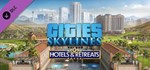 Cities: Skylines - Hotels & Retreats DLC*Steam RU