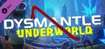 DYSMANTLE: Underworld DLC*АВТОДОСТАВКА Steam Россия