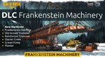 Gold Rush: The Game - Frankenstein Machinery