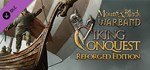Mount & Blade: Warband - Viking Conquest DLC*Steam RU
