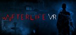 Afterlife VR*АВТОДОСТАВКА Steam Россия
