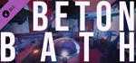 BETON BATH DLC*АВТОДОСТАВКА Steam Россия