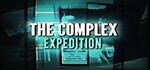 The Complex: Expedition*АВТОДОСТАВКА Steam Россия