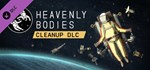 Heavenly Bodies - Cleanup DLC*АВТОДОСТАВКА Steam