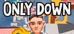 Only Down*АВТОДОСТАВКА Steam Россия