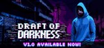 Draft of Darkness*АВТОДОСТАВКА Steam Россия