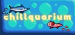 Chillquarium*АВТОДОСТАВКА Steam Россия