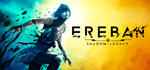 Ereban: Shadow Legacy*АВТОДОСТАВКА Steam RU/BY/KZ/UA