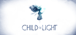 Child of Light*АВТОДОСТАВКА Steam RU/BY/KZ/UA