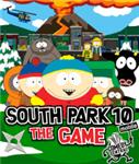 South Park 10 The Game