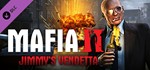 Mafia II DLC: Jimmy&acute;s Vendetta Steam gift (RU/CIS)