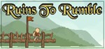 Ruins to Rumble STEAM KEY (REGION FREE) - irongamers.ru