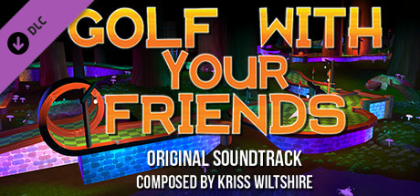 Golf With Your Friends - OST (Steam Global Key)
