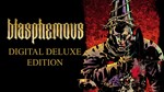 🔥Blasphemous Deluxe Edition 💳 Steam Ключ Global