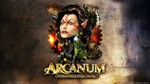 🔥 Arcanum: Of Steamworks and Magick Obscura STEAM ROW