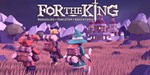 🔥 For The King 💳 Steam Ключ Global - irongamers.ru