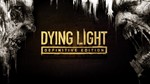 🔪Dying Light: Definitive Edition Steam Gift🧧