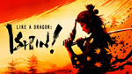 *Like a Dragon Ishin! PS4 & PS5 PSN Турция*
