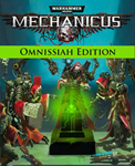 🔥Warhammer 40,000: Mechanicus - Omnissiah Edit. Upg.🔥