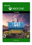 *CITIES SKYLINES PREMIUM EDITION 2 XBOX КЛЮЧ*