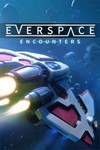 *EVERSPACE - Encounters XBOX ONE X|S КЛЮЧ*