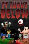 *It Lurks Below XBOX ONE X|S КЛЮЧ*