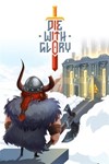 * Die With Glory Xbox КЛЮЧ (X|S ONE)*