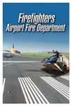*Firefighters: Airport Fire Department Xbox X|S ONE*
