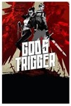 *God*s Trigger Xbox КЛЮЧ (X|S ONE)*