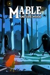 *Mable & The Wood Xbox КЛЮЧ (X|S ONE)*