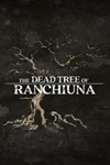 *The Dead Tree of Ranchiuna XBOX ONE X|S КЛЮЧ*