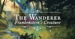 *The Wanderer: Frankenstein´s Creature XBOX КЛЮЧ*