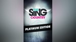 *Lets Sing Country - Platinum Edition XBOX КЛЮЧ*